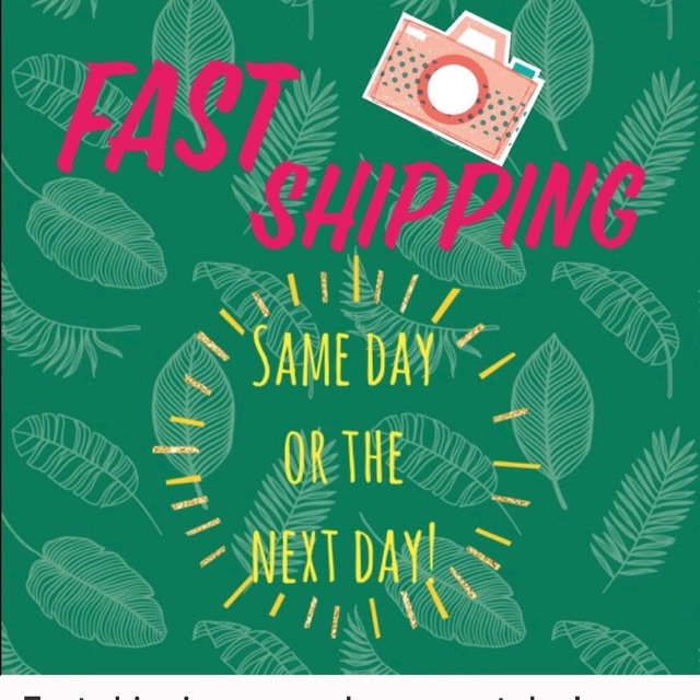 Fast Shipping